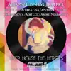 al l bo & Clouds Testers - Deep House the Heroes, Vol. 4